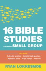 16 Bible Studies for Your Small Group: Engaging with God’s Word and Fostering Christian Fellowship – The Go-To Guide for Small Group Leaders - Image 2