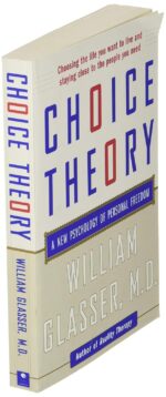 Choice Theory: A New Psychology of Personal Freedom - Image 4