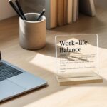 Work Life Balance Definition Decor Sign, Inspirational Gifts for Women Friends Acrylic Plaque - Image 3
