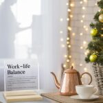 Work Life Balance Definition Decor Sign, Inspirational Gifts for Women Friends Acrylic Plaque - Image 8