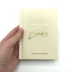 Wedding Tips for Brides: Helpful Tips, Smart Ideas and Disaster Dodgers for a Stress-Free Wedding Day - Image 3