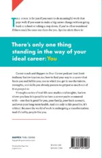 Happen to Your Career: An Unconventional Approach to Career Change and Meaningful Work - Image 3
