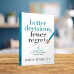 Better Decisions, Fewer Regrets: 5 Questions to Help You Determine Your Next Move - Image 3