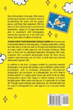 Things Every Photographer Should Know: Mastering Composition, Lighting, Lenses, Focus, Editing, Posing, Storytelling, Color Theory, Exposure, and Much More! - Image 3