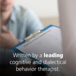 The Uncontrollable Child: Understand and Manage Your Child’s Disruptive Moods with Dialectical Behavior Therapy Skills - Image 5