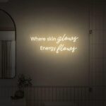 Where Skin Glows Energy Flows Neon Sign for Wall Decor, Large Neon Signs Esthetician Spa Decor for Medspa Led Neon Light Beauty Salon Decor, Neon Spa Salon Sign. Size:24inch - Image 3