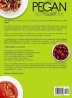 Pegan Diet Cookbook: 600 Tasty Recipes for Your Whole Family - Embrace the Pegan Lifestyle and Improve Your Wellbeing Through Healthy Foods - Image 3