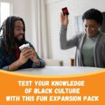 Brilliant or BS? Black Culture Expansion Pack - Hilarious Bluffing Trivia for 4-6 Players - Great for Adults or Family Game Night - Image 3