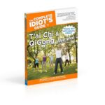 The Complete Idiot's Guide to T'ai Chi & QiGong Illustrated, Fourth Edition - Image 8