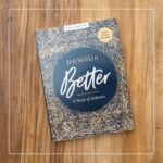 Better: A Study of Hebrews - Bible Study Book with Video Access - Image 8