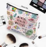 Mental Health Gifts Makeup Bag - Awareness Gift, Daily Affirmation, Positive Quotes Cosmetic Bag for Women - Image 3