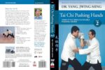 Tai Chi Pushing Hands DVD 2 (YMAA Taijiquan) Dr. Yang, Jwing-Ming and Ramel Rones - Image 3