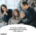 The School of Mindfulness- Mindfulness Game for Kids: Mindful Talk Cards for Children and Parents- for Authentic and Meaningful Conversations… - Image 7
