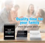 OUR MOMENTS Families: 100 Conversation Starter Cards for Families and Kids - Relationship Building - Car Travel, Road Trip & Card Game for Healthy Loving Family - Questions for Family Activities - Image 4