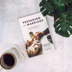 Preparing for Marriage: Conversations to Have before Saying “I Do” (Third Edition of the FamilyLife Classic – For Engaged Couples, Premarital Counseling & Small Group Study) - Image 6