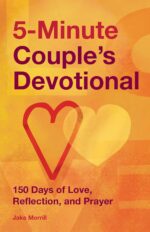 5-Minute Couple's Devotional: 150 Days of Love, Reflection, and Prayer - Image 2