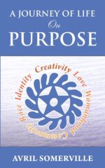 A Journey Of Life On Purpose: Creativity, Love, Womanhood, Community, Race, and Identity - Image 2