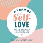 A Year of Self-Love: Daily Wisdom and Inspiration for Loving Yourself (A Year of Daily Reflections) - Image 2