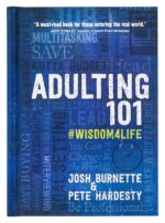 Adulting 101: #Wisdom4Life (Hardcover) – A Complete Guide on Life Planning, Responsibility and Goal Setting, Perfect Gift for High School & College Graduation (Teenagers, Friends, Family, Graduates) - Image 2