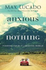 Anxious for Nothing: Finding Calm in a Chaotic World - Image 2