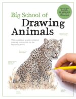 Big School of Drawing Animals: Well-explained, practice-oriented drawing instruction for the beginning artist - Image 2