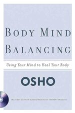Body Mind Balancing: Using Your Mind to Heal Your Body - Image 2