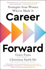 Career Forward: Strategies from Women Who've Made It - Image 2