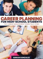 Career Planning for High-School Students: The Career Management Essentials (CME) - Image 2