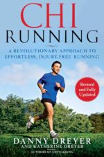 ChiRunning: A Revolutionary Approach to Effortless, Injury-Free Running (Chi) - Image 2