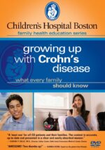 Children's Hospital Boston Family Health Education Series- Growing up with Crohn's Disease: What Every Family Should Know - Image 2
