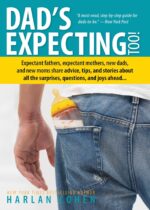 Dad's Expecting Too: Advice, Tips, and Stories for Expectant Fathers (Gift from Wife for Fathers to Be or New Dads) - Image 2