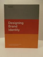 Designing Brand Identity: A Complete Guide to Creating, Building, And Maintaining Strong Brands - Image 2