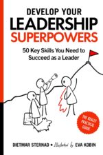 Develop Your Leadership Superpowers: 50 Key Skills You Need to Succeed as a Leader - Image 2