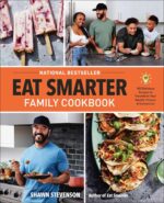 Eat Smarter Family Cookbook: 100 Delicious Recipes to Transform Your Health, Happiness, and Connection - Image 2