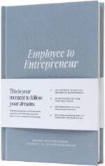 Employee to Entrepreneur - Guided Journal to Change Your Life, Become an Entrepreneur, Journal for Personal Development and Reflection, Meaningful Gift for Women & Men, Light Blue Hardcover, 200 pages - Image 2