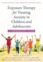 Exposure Therapy for Treating Anxiety in Children and Adolescents: A Comprehensive Guide - Image 2