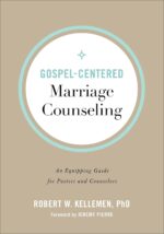 Gospel-Centered Marriage Counseling: An Equipping Guide for Pastors and Counselors - Image 2