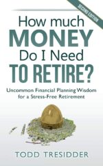 How Much Money Do I Need to Retire?: Uncommon Financial Planning Wisdom for a Stress-Free Retirement (Financial Freedom for Smart People) - Image 2