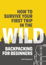 How to Survive Your First Trip in the Wild: Backpacking for Beginners - Image 2