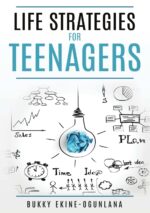 Life Strategies for Teenagers: Positive Parenting Tips and Understanding Teens for Better Communication and a Happy - Image 2