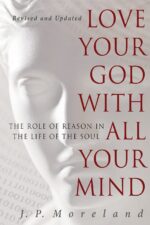 Love Your God with All Your Mind: The Role of Reason in the Life of the Soul - Image 2