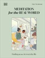 Meditation for the Real World: Finding Peace in Everyday Life - Image 2