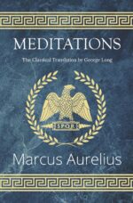 Meditations - The Classical Translation by George Long (Reader's Library Classics) - Image 2