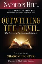 Outwitting the Devil: The Secrets to Freedom and Success (Official Publication of the Napoleon Hill Foundation) - Image 2