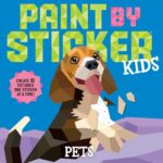 Paint by Sticker Kids: Pets: Create 10 Pictures One Sticker at a Time! - Image 2