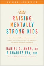 Raising Mentally Strong Kids: How to Combine the Power of Neuroscience with Love and Logic to Grow Confident, Kind, Responsible, and Resilient Children and Young Adults - Image 2