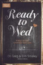 Ready to Wed: 12 Ways to Start a Marriage You'll Love - Image 2