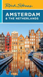 Rick Steves Amsterdam & the Netherlands (Rick Steves Travel Guide) - Image 2