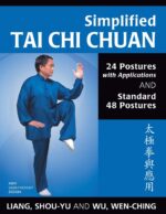 Simplified Tai Chi Chuan With Applications - Image 2
