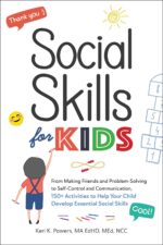 Social Skills for Kids: From Making Friends and Problem-Solving to Self-Control and Communication, 150+ Activities to Help Your Child Develop Essential Social Skills - Image 2